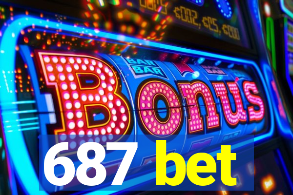 687 bet